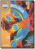 MODERNA PLUS BIOLOGIA DAS CELULAS - 1o ANO - Moderna - didaticos