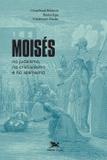 Moisés no judaísmo, no cristianismo e no islamismo