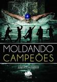 Moldando Campeões - Conquista editora