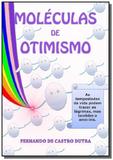 Moleculas de otimismo - Autor independente