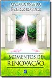 Momentos de renovacao - Leal