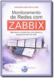 Monitoramento de Redes com Zabbix - Brasport