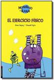 Monstruo y rana: el ejercicio fisico - Edelvives