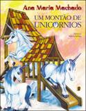 Montao de unicornios, um - Global editora