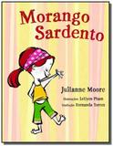 Morango sardento - Cosac naify