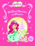 Moranguinho - Mundo encantado das princesas - Livro de colorir