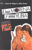 Morena y una rubia - nivel 3 - Edelsa (anaya)