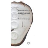 Morfologia do Macunaíma - Col. Estudos 19 - Perspectiva