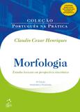 Morfologia - Nova Edição