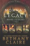 Morna's Legacy - Bethany claire books, llc