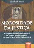 Morosidade da Justiça - Juruá