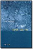 Morte sem fim e outros poemas - Edusp