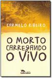 Morto Carregando o Vivo, O - Labrador