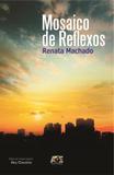 Mosaico de Reflexos - Age