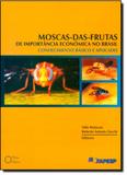 Moscas das Frutas de Importância Econômica no Brasil - Holos