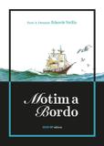 Motim a bordo