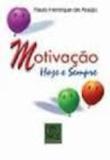 Motivacao hoje e sempre - Qum - qualitymark