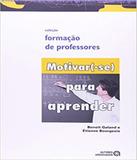 Motivar(-se) Para Aprender - Autores associados