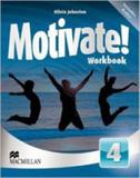 Motivate! 4 - workbook with audio cd - Macmillan do brasil