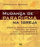 Mudanca De Paradigma Na Igreja - Esperanca