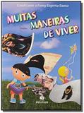 Muitas maneiras de viver - Positivo