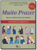 Muito Prazer - Fale o Português do Brasil - Caderno de Exercícios - Disal editora