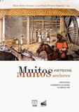 Muitos escravos, muitos senhores - Unb editora