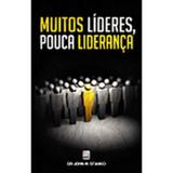 Muitos Líderes, Pouca Liderança - Bv films - livros