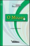 Mulato, o - Harbra