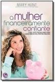 Mulher financeiramente confiante, a - central gosp - Central gospel