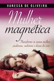 Mulher magnética - Matrix