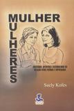 Mulher, Mulheres - Unicamp