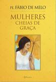 Mulheres Cheias de Graça - Planeta do brasil