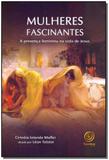 Mulheres Fascinantes - Boa nova