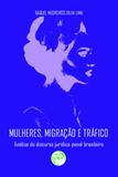 Mulheres, Migração e Tráfico - Crv