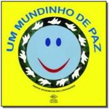 Mundinho de paz, um - Dcl