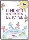 Mundo dos bonecos de papel,o - Associacao medico esp. de minas gerais