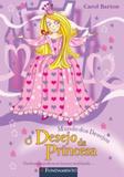 Mundo dos Desejos - O Desejo da Princesa - Fundamento