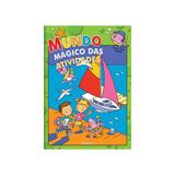 Mundo magico das atividades - passeio - libris - Libris editora ltda