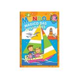 Mundo magico das atividades - veleiro - libris - Libris editora ltda