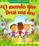 Mundo Que Deus Criou, O - Pao diario