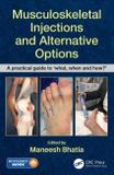 Musculoskeletal Injections And Alternative Options - Crc press llc