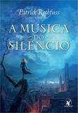 Musica do silencio, a - Arqueiro