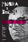 Musica e boemia - Noir editora