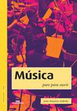 Música - Pare para ouvir