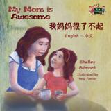 My Mom is Awesome - Kidkiddos books ltd