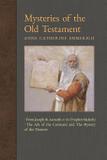Mysteries of the Old Testament - Angelico press ltd