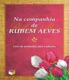 Na Companhia De Rubens Alves - Verus (record)