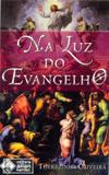 Na Luz do Evangelho - Allan kardec