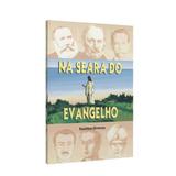 Na Seara do Evangelho - Aliança